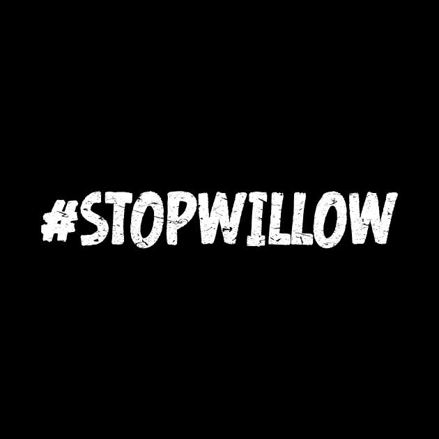 Protect Our Planet Preserve Future Stop Willow #StopWillow by star trek fanart and more