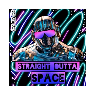 Straight Outta Space 2721 Original Design T-Shirt