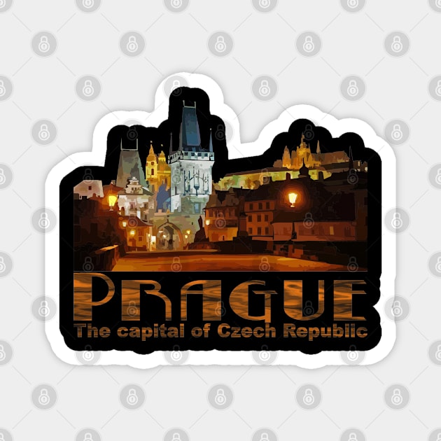 Prague The capital of Czech Republic Magnet by comancha