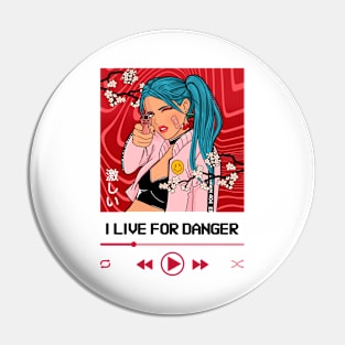 Dangerous Anime Girl Pin