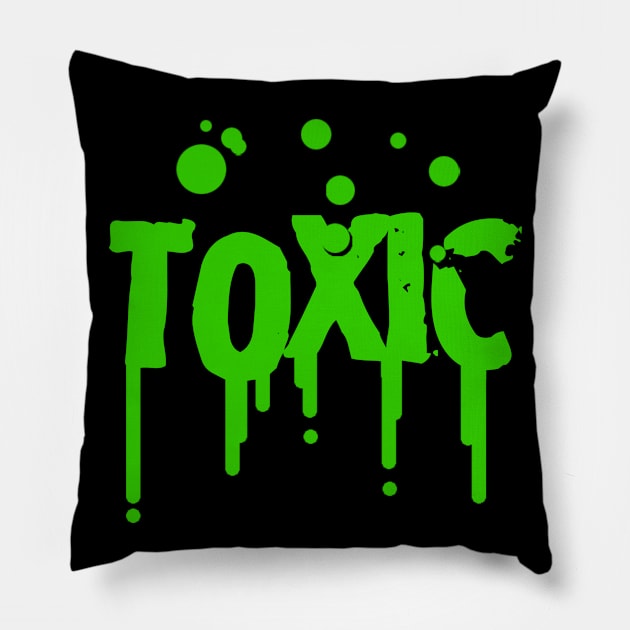 TOXIC Pillow by profncognito