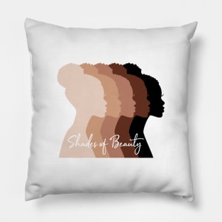 Shades of beauty, beautiful black women Pillow