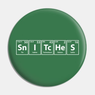 Snitches (Sn-I-Tc-He-S) Periodic Elements Spelling Pin