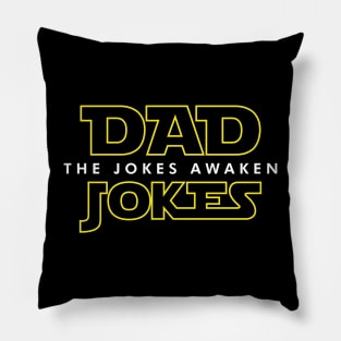 Dad Jokes - The Jokes Awaken Pillow