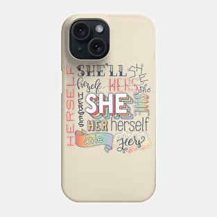 Pronoun Cloud - She Phone Case