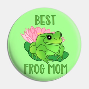 Best Frog Mom Pin