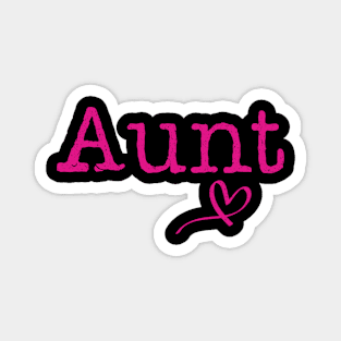 Auntie heart love aunt gift Magnet