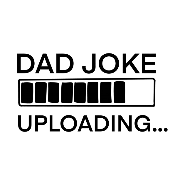 Dad Joke Uploading t-shirt by Chenstudio