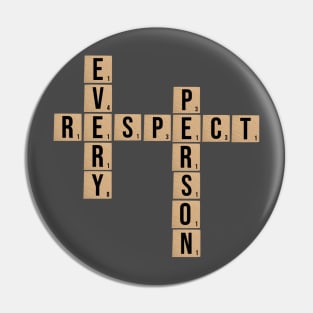 Scrabble - Respect Every Person Pin