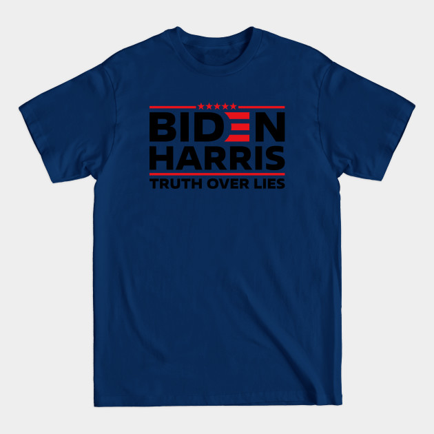 Disover Biden Harris Truth Over Lies - Biden Harris Truth Over Lies - T-Shirt