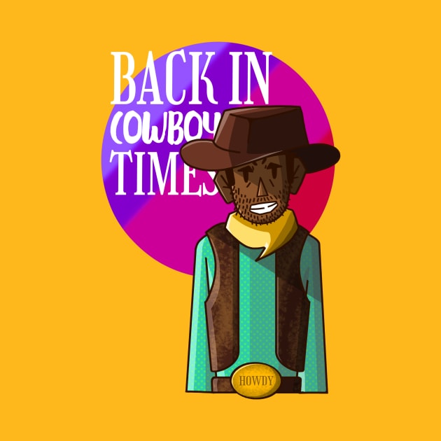 "Back In Cowboy Times" Cowboy Art by Nessley_Art