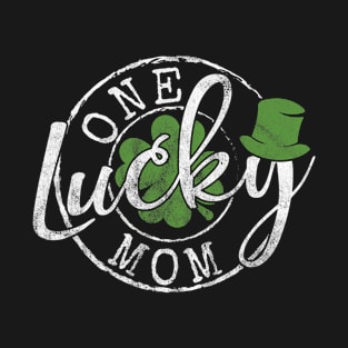 One Lucky Mom Funny Mother Irish Clovers T-Shirt