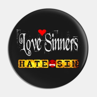 Christian Witness Love Sinners Pin