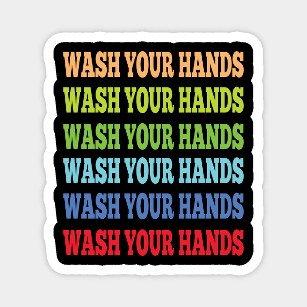 wash your hands Magnet by Gigart