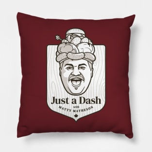 Matty Chef Canada Matheson Logo Just A Dash Restaurant Logo Pillow