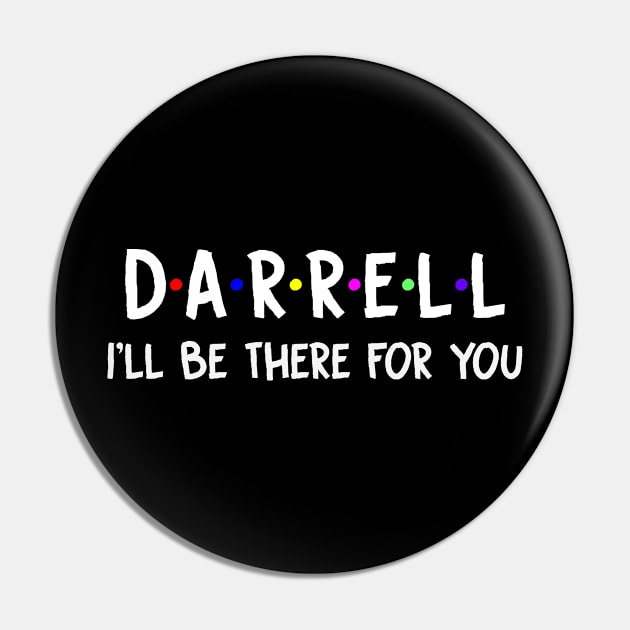 Darrell I'll Be There For You | Darrell FirstName | Darrell Family Name | Darrell Surname | Darrell Name Pin by CarsonAshley6Xfmb