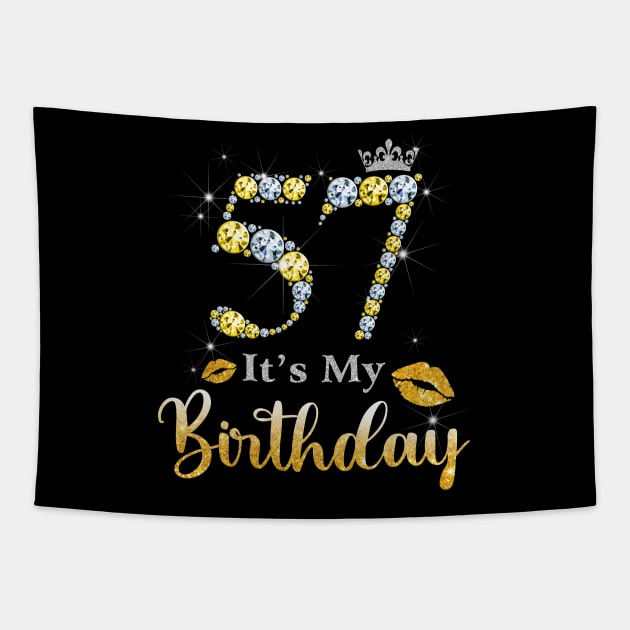 It's My 57th Birthday Tapestry by Bunzaji