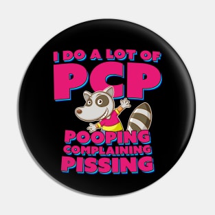 Pooping Complaining Pissing Pin