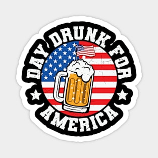 Day Drunk For America Magnet