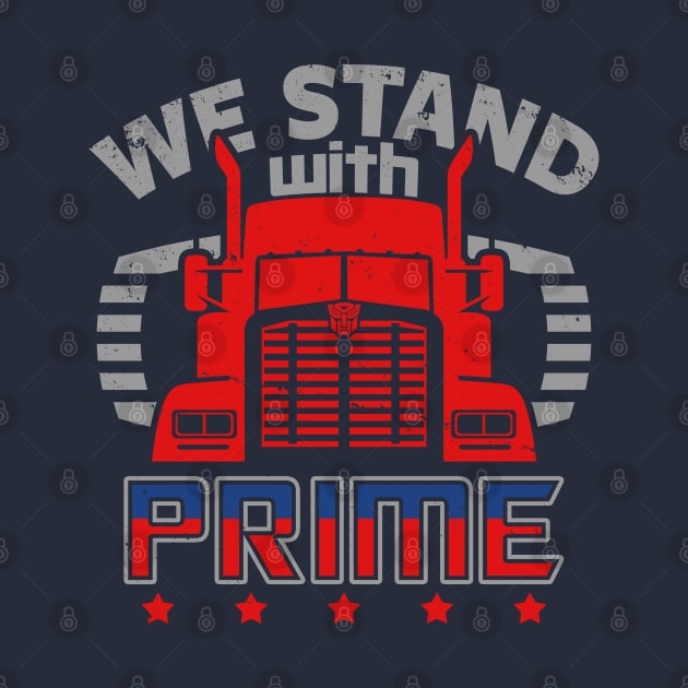 Stand With Prime G1 Robots Trucker Political Meme by BoggsNicolas