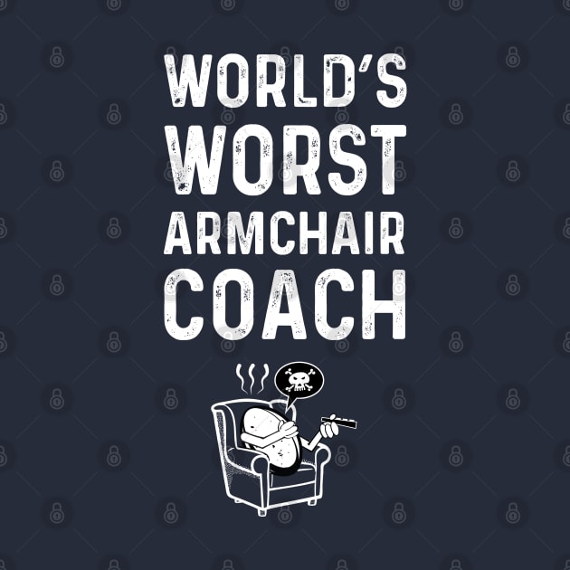 Worst Rugby Armchair Coach by atomguy