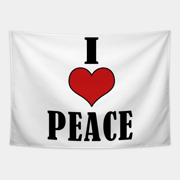 I LOVE PEACE Tapestry by Elegance14