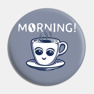 Happy Coffee (blue and white) Pin