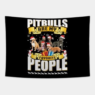 Pit bulls are my favorite people Tapestry