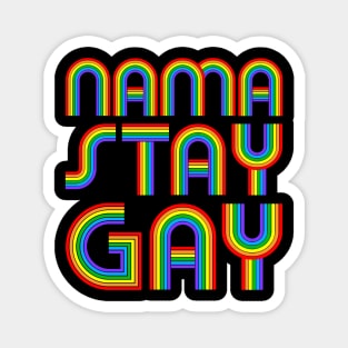 Nama Stay Gay LGBT Gay Pride Lesbian Magnet