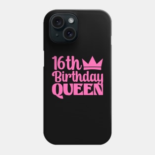 16th birthday queen Phone Case