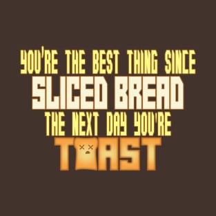 Sliced Bread T-Shirt