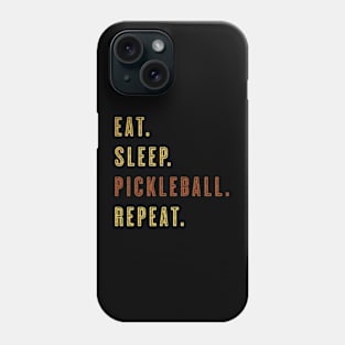 Eat Sleep Pickleball Repeat - Retro Text Phone Case