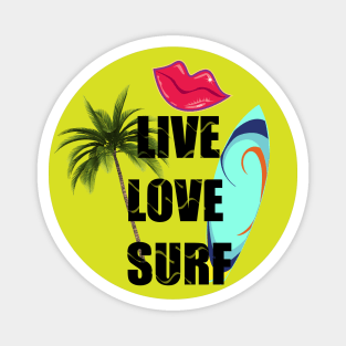 Live Love Surf Magnet