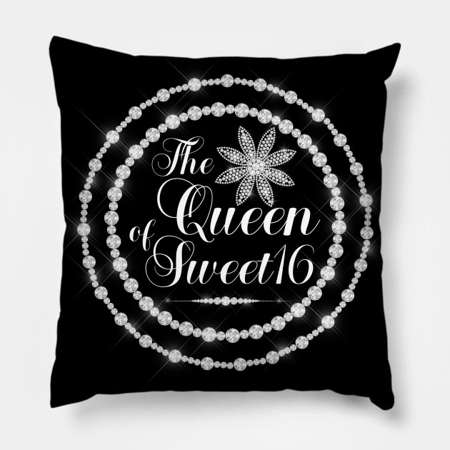 The Queen of sweet 16 Pillow by UniqueMe