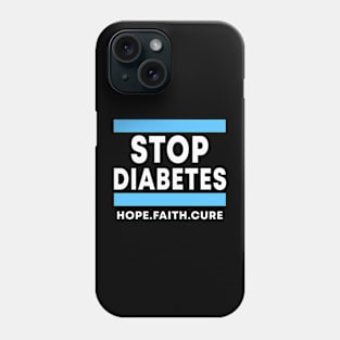 Stop Diabetes Phone Case