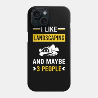 3 People Landscaping Landscape Landscaper Phone Case