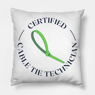 Certified Cable Tie Technician Pillow