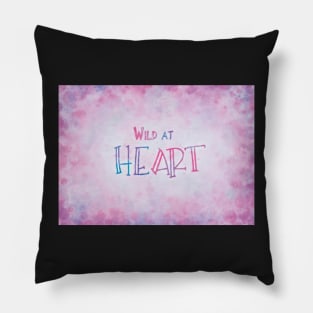 Wild at Heart Pillow