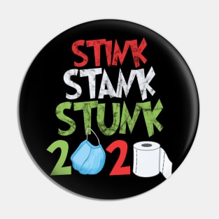 2020 stink stank stunk christmas tree Pin