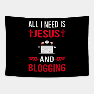 I Need Jesus And Blogging Blog Blogger Tapestry