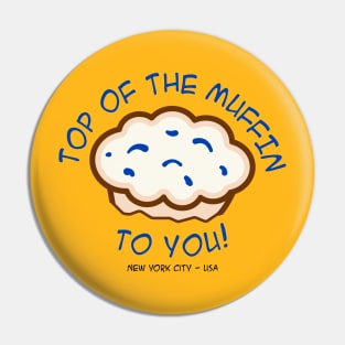 Top of the Muffin Pin