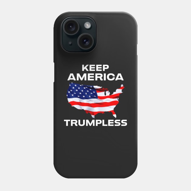 Distinctive and Strong Political Message on T-Shirts, Stickers, and More with the "Keep America Trumpless" Design Phone Case by RevolutionToday