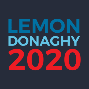 Liz Lemon Jack Donaghy / 30 Rock / 2020 Election T-Shirt