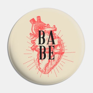 Babe heart - Valentine's day Pin