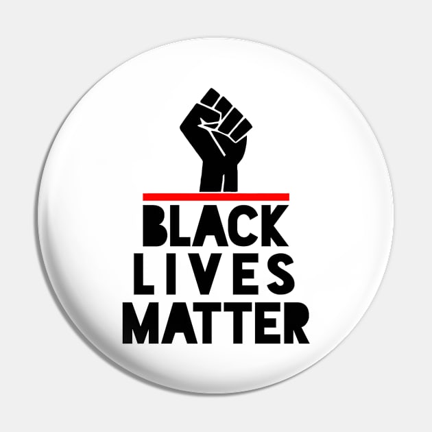 Black Lives Matter hand fist Pin by iambolders