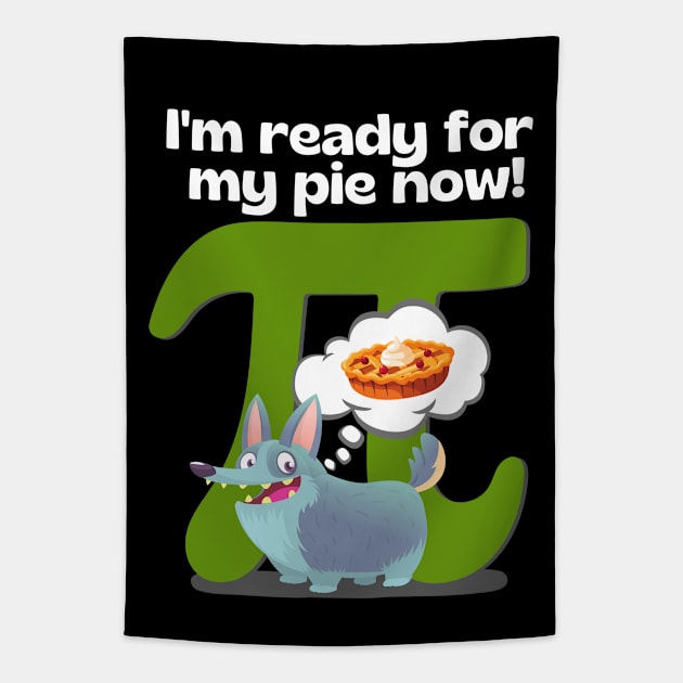 I'm ready for my pie now! Green Tapestry by Weenie Riot