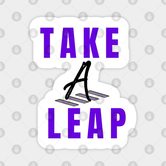 Take a leap Magnet by designfurry 