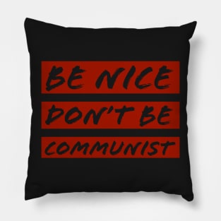 all socialist and prowler its ugly Pillow