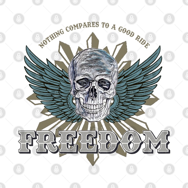 ✪ FREEDOM ✪ Nothing compares to a good ride / Vintage slogan emblem by Naumovski