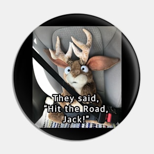 Hit the road, Jack Alope Pin